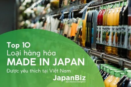 Top 10 sản phẩm Nhật Bản được yêu thích tại Việt Nam