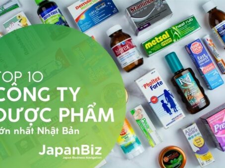 Top 10 công ty dược phẩm lớn nhất Nhật Bản