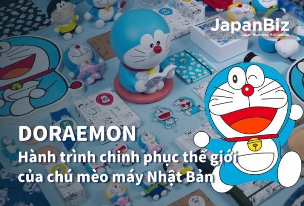 Doraemon - Hành trình chinh phục thế giới của chú mèo máy Nhật Bản