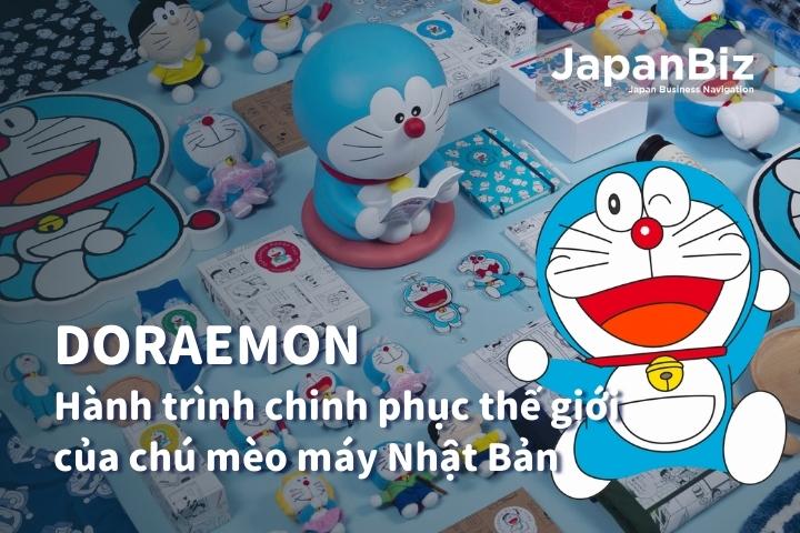 Doraemon - Hành trình chinh phục thế giới của chú mèo máy Nhật Bản