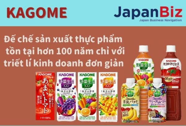Kagome-de-che-san-xuat-thuc-pham-ton-tai-hon-100-nam