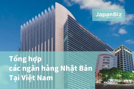 Tổng hợp các ngân hàng Nhật Bản tại Việt Nam