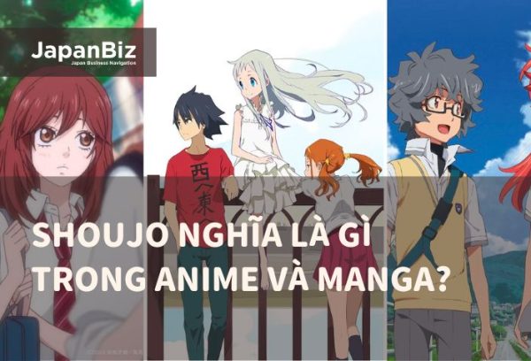 Shoujo nghĩa là gì trong anime và manga?