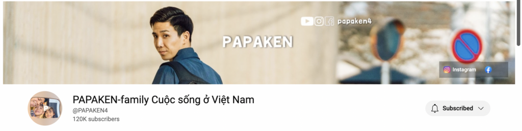 Vlogger người Nhật tại Việt Nam - PAPAKEN 