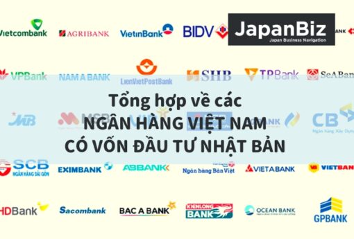 Tổng hợp về các ngân hàng Việt Nam có vốn đầu tư Nhật Bản 