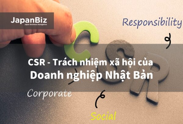 Trách nhiệm của doanh nghiệp Nhật Bản với xã hội - CSR