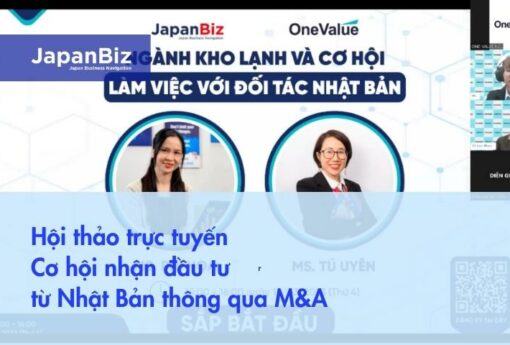 Hội thảo trực tuyến đưa các doanh nghiệp kho lạnh của Việt Nam tới gần hơn cơ hội nhận đầu tư từ Nhật Bản thông qua M&A