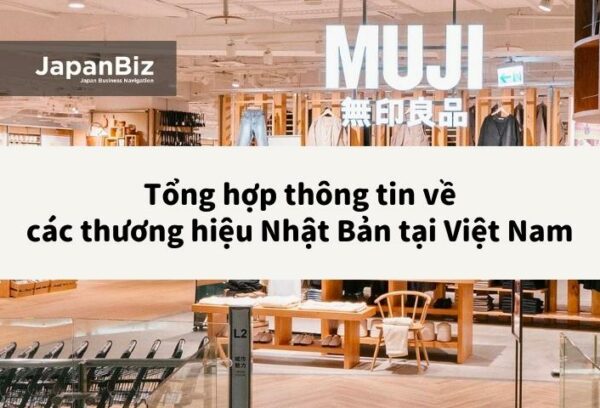 Tổng hợp thông tin về các thương hiệu Nhật Bản tại Việt Nam 
