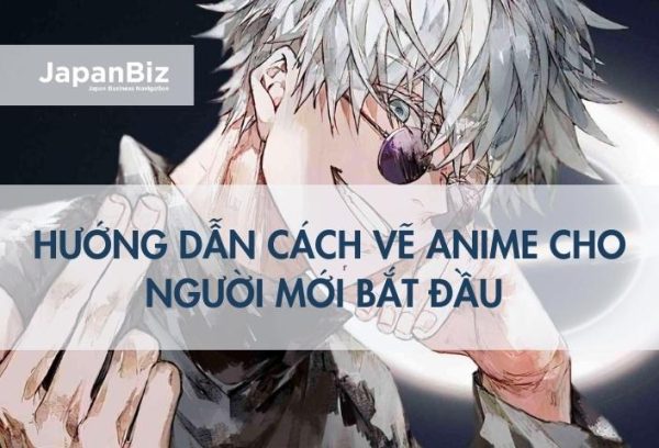 Hướng dẫn cách vẽ anime cho người mới bắt đầu 