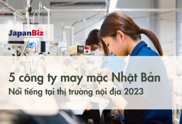 5 Công ty may mặc Nhật Bản danh tiếng tại thị trường nội địa