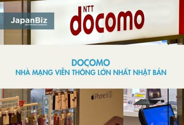 DoCoMo - Nhà mạng viễn thông lớn nhất Nhật Bản 
