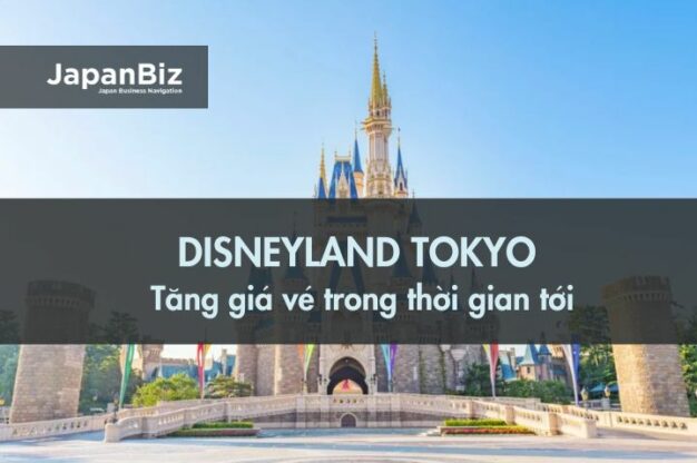 Disneyland Tokyo sẽ tăng giá vé trong thời gian tới - Tìm hiểu một số kinh nghiệm khi đến Disneyland Tokyo