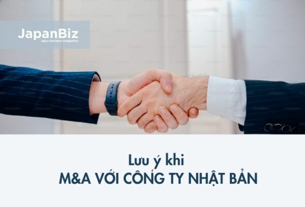 Lưu ý khi M&A với công ty Nhật Bản