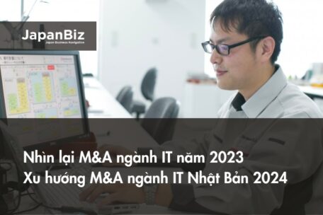 Nhìn lại ngành IT năm 2023 và xu hướng M&A ngành IT Nhật Bản 2024
