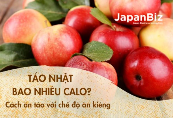 Táo Nhật bao nhiêu calo? Cách ăn táo với chế độ ăn kiêng