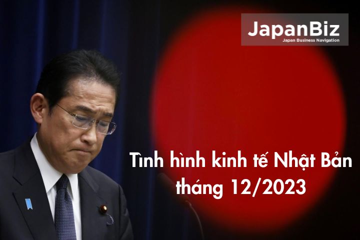 Tình hình kinh tế Nhật Bản tháng 12/2023