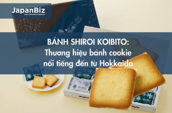 Bánh Shiroi Koibito: Sự lựa chọn thú vị của bánh cookie hương vị Hokkaido