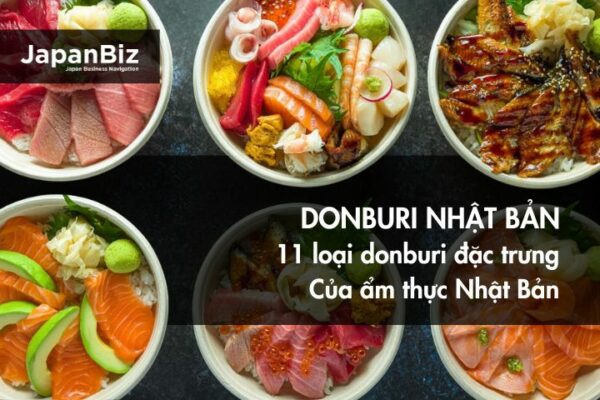 Giới thiệu 11 loại donburi đặc trưng của ẩm thực Nhật