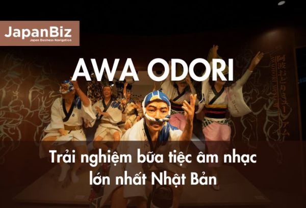 Trải nghiệm bữa tiệc âm nhạc lớn nhất Nhật Bản Awa Odori