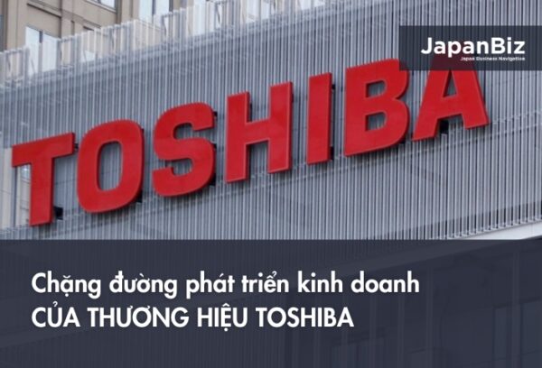 Chặng đường phát triển kinh doanh của thương hiệu Toshiba 