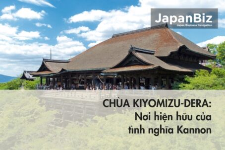 Chùa Kiyomizu-dera - Nơi hiện hữu của tình nghĩa Kannon 