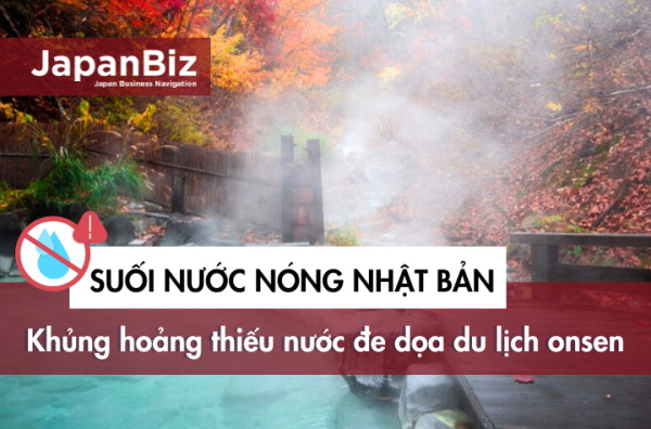 Khủng hoảng suối nước nóng Nhật Bản 2025: Thiếu nước đe dọa du lịch onsen