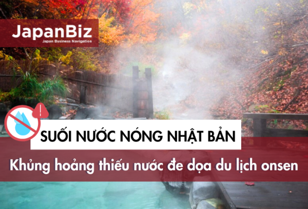 Khủng hoảng suối nước nóng Nhật Bản 2025: Thiếu nước đe dọa du lịch onsen