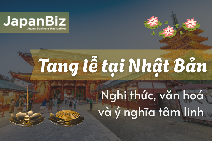 Tang lễ tại Nhật Bản – Nghi thức, văn hoá và ý nghĩa tâm linh