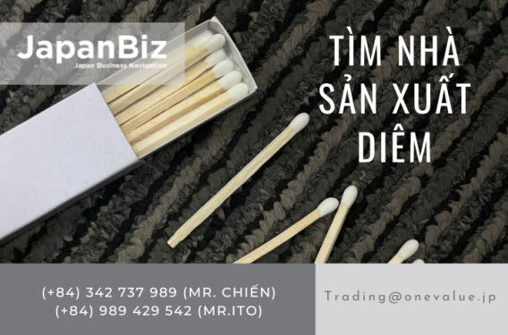 Tìm nhà sản xuất diêm xuất khẩu Nhật