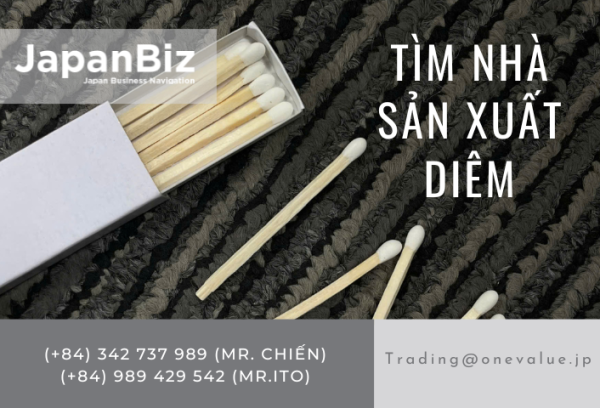 Tìm nhà sản xuất diêm xuất khẩu Nhật