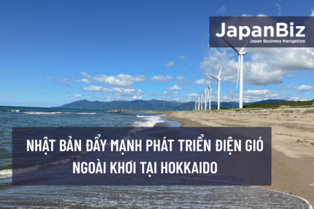 Nhật Bản đẩy mạnh phát triển điện gió ngoài khơi tại Hokkaido