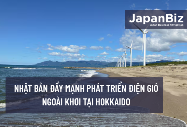 Nhật Bản đẩy mạnh phát triển điện gió ngoài khơi tại Hokkaido