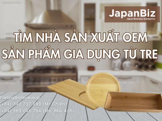 Tìm nhà sản xuất oem sản phẩm gia dụng từ tre