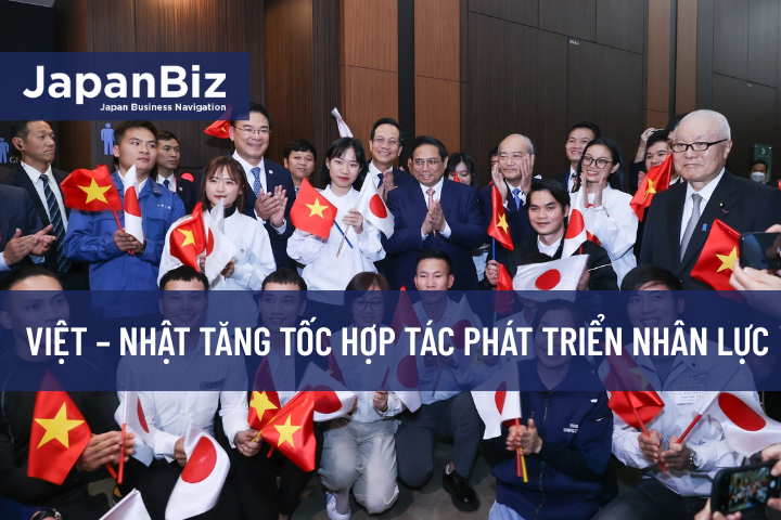 Việt – Nhật tăng tốc hợp tác phát triển nhân lực