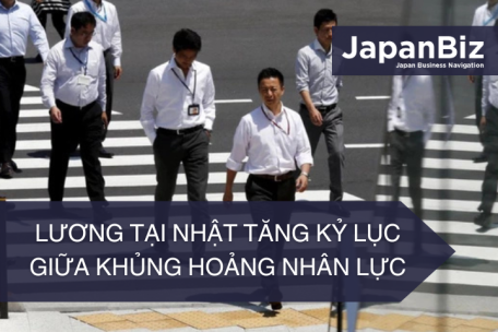 Lương tại Nhật tăng kỷ lục giữa khủng hoảng nhân lực