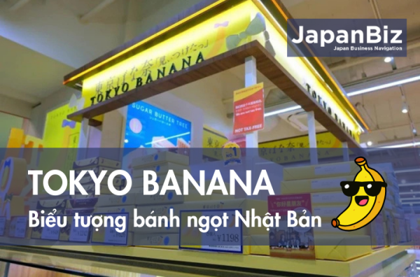 Tokyo Banana – Biểu tượng bánh ngọt Nhật Bản