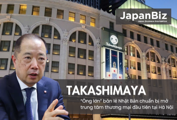 Takashimaya – “ông lớn” bán lẻ Nhật Bản chuẩn bị mở trung tâm thương mại đầu tiên tại Hà Nội