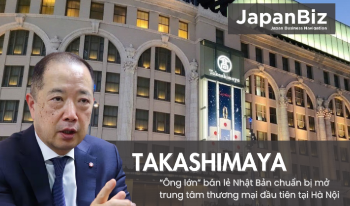 Takashimaya – “ông lớn” bán lẻ Nhật Bản chuẩn bị mở trung tâm thương mại đầu tiên tại Hà Nội