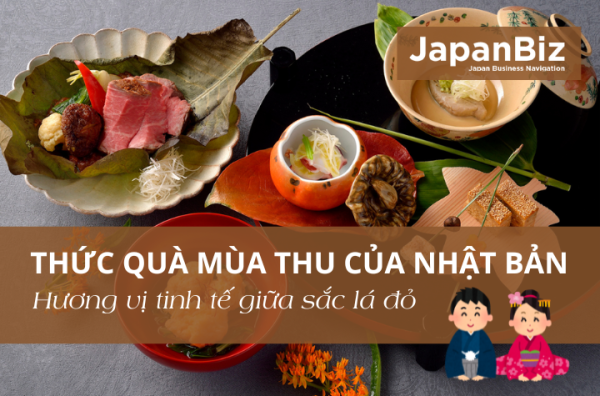 Thức quà mùa thu của Nhật Bản – Hương vị tinh tế giữa sắc lá đỏ