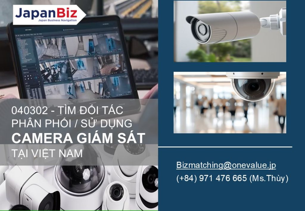 Tìm đối tác phân phối/doanh nghiệp sử dụng camera tại Việt Nam